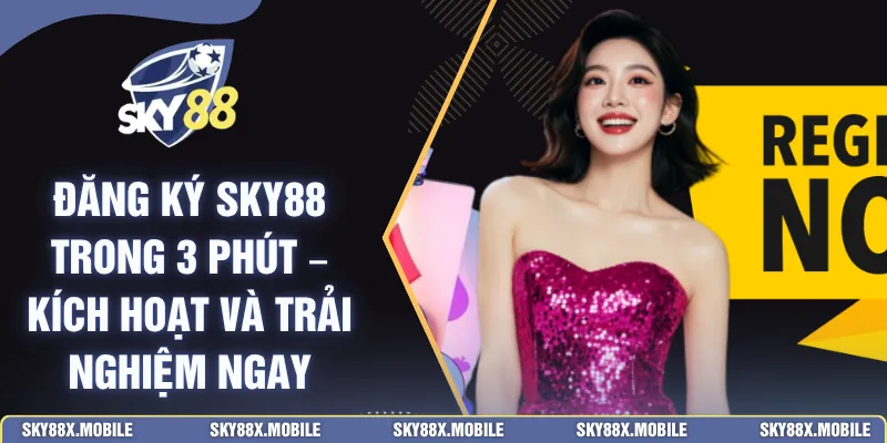 Đăng Ký SKY88