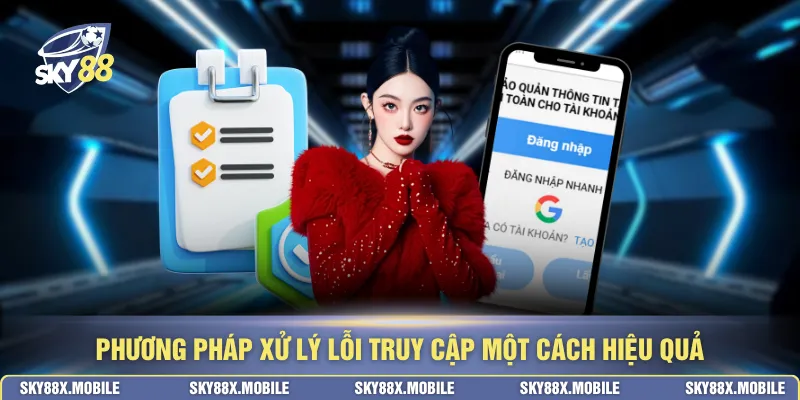 Phương pháp xử lý lỗi truy cập một cách hiệu quả