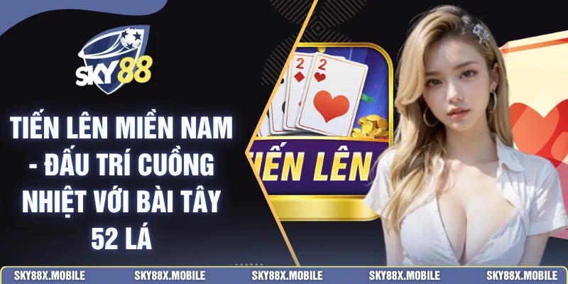 Tiến Lên Miền Nam