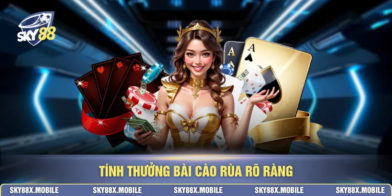 Tính thưởng bài cào rùa rõ ràng